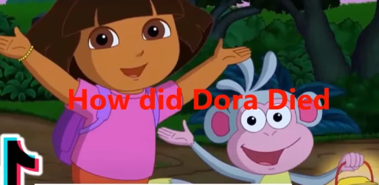How did Dora die? Our views about Tiktok news