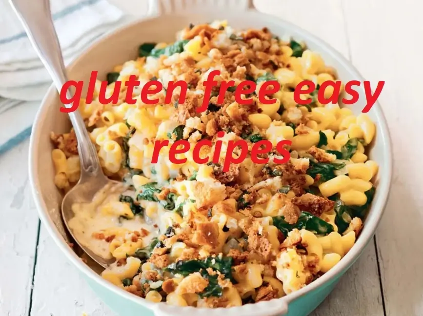 gluten free easy recipes